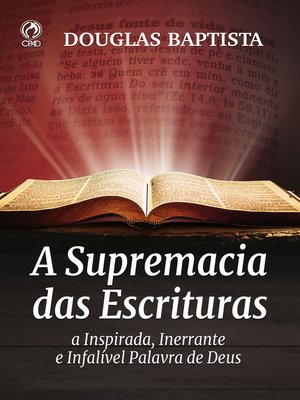 cover image of A Supremacia das Escrituras